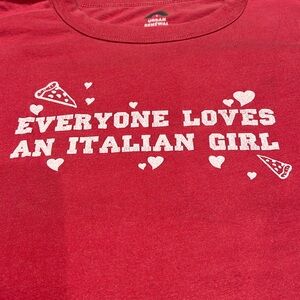 Everyone loves an Italian Girl T shirt